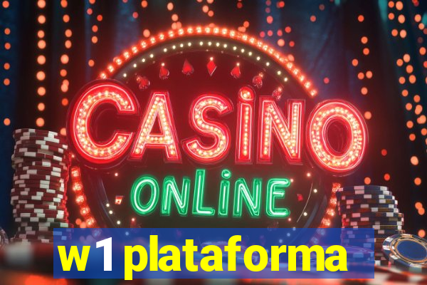w1 plataforma